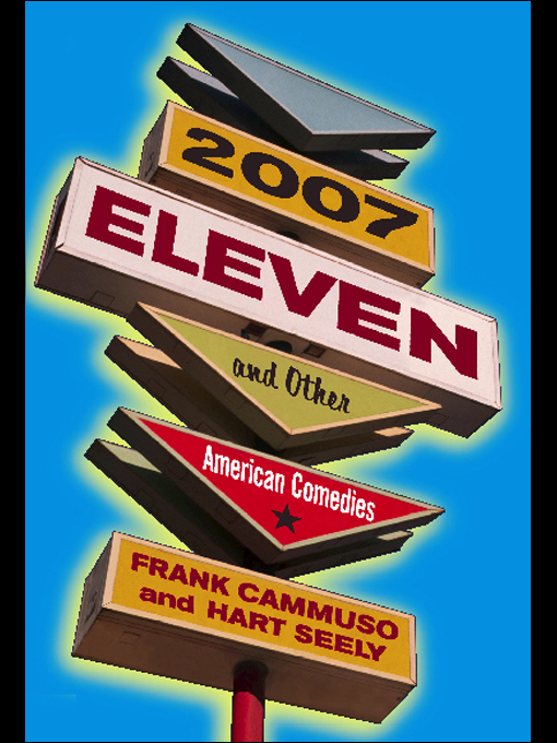 Title details for 2007-Eleven by Frank Cammuso - Available